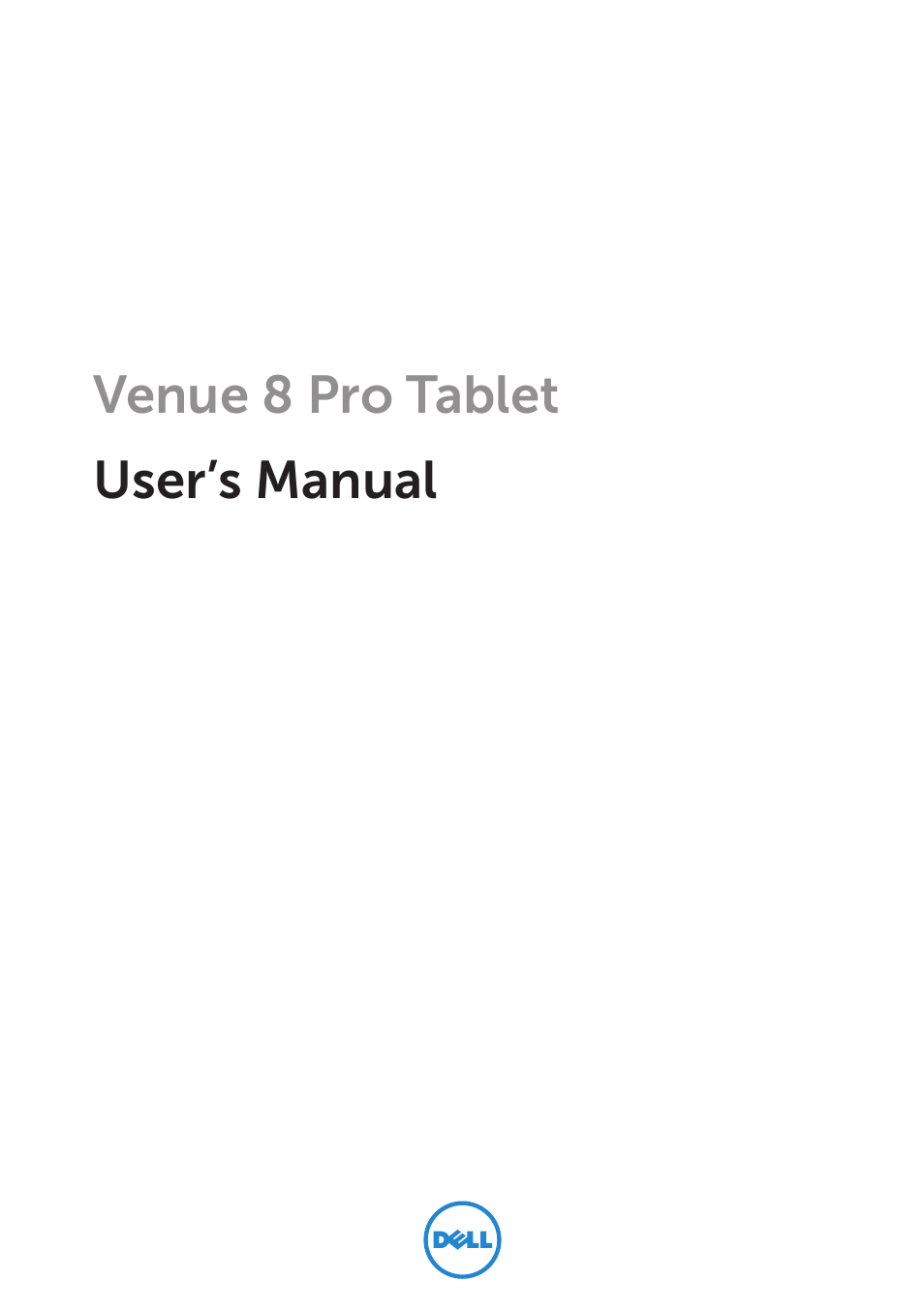 Dell Venue 8 Pro User Manual | 36 pages