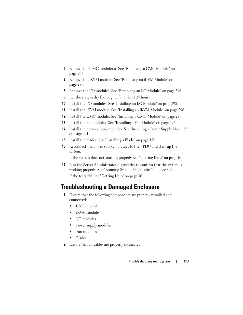 Troubleshooting a damaged enclosure | Dell PowerEdge M610 User Manual | Page 313 / 368