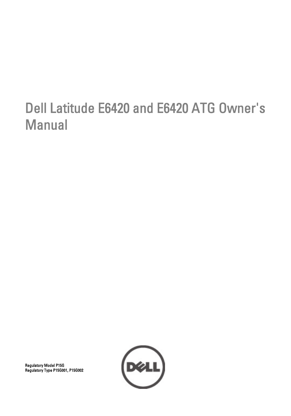 Dell Latitude E6420 ATG (Early 2011) User Manual | 145 pages