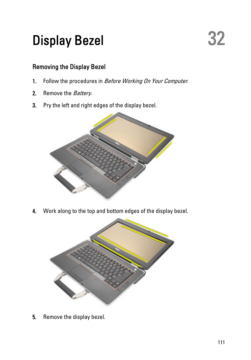 Display bezel, Removing the display bezel, 32 display bezel | Dell Latitude E6420 ATG (Early 2011) User Manual | Page 111 / 145