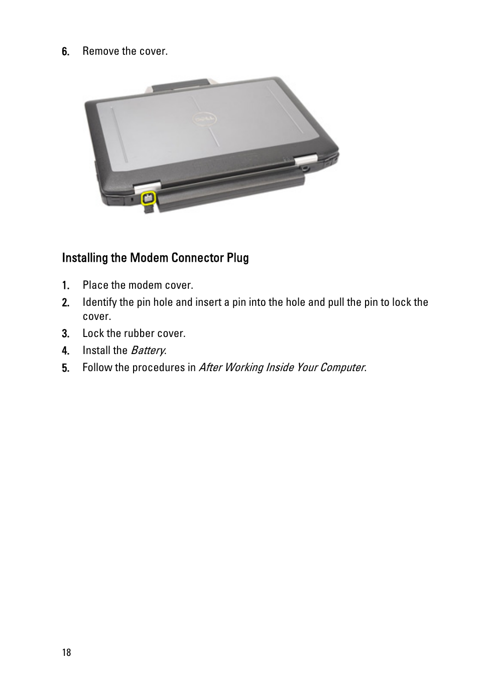 Installing the modem connector plug | Dell Latitude E6420 ATG (Early 2011) User Manual | Page 18 / 145