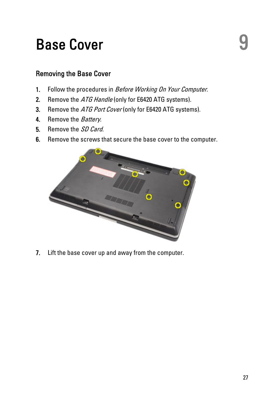 Base cover, Removing the base cover, 9 base cover | Dell Latitude E6420 ATG (Early 2011) User Manual | Page 27 / 145