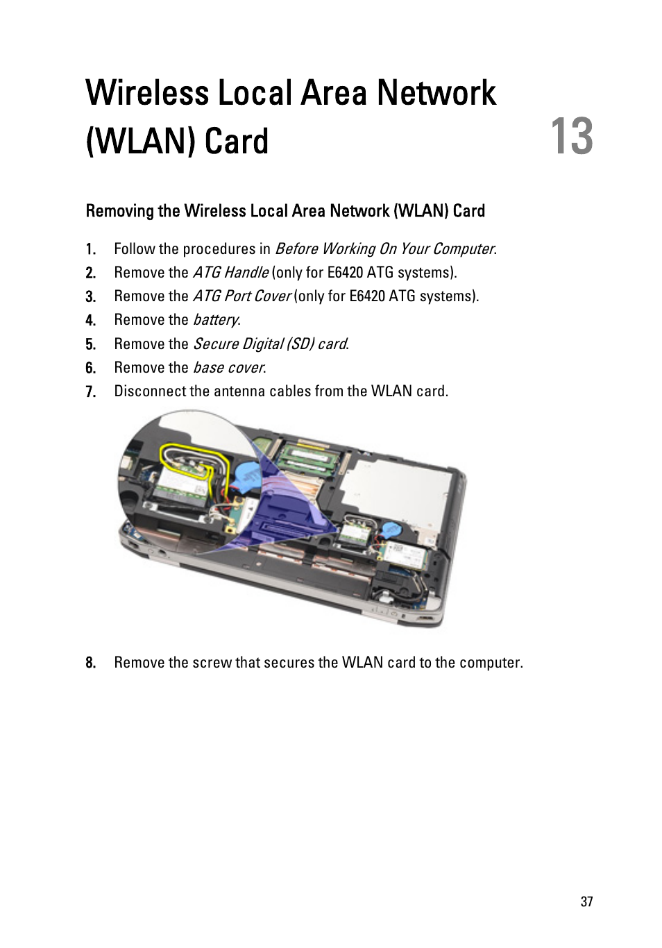 Wireless local area network (wlan) card, 13 wireless local area network (wlan) card | Dell Latitude E6420 ATG (Early 2011) User Manual | Page 37 / 145