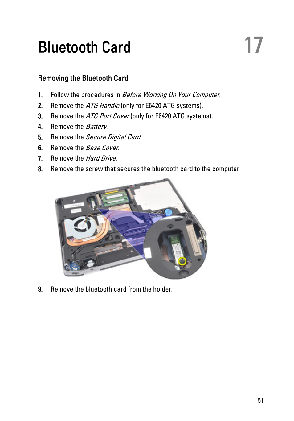 Bluetooth card, Removing the bluetooth card, 17 bluetooth card | Dell Latitude E6420 ATG (Early 2011) User Manual | Page 51 / 145