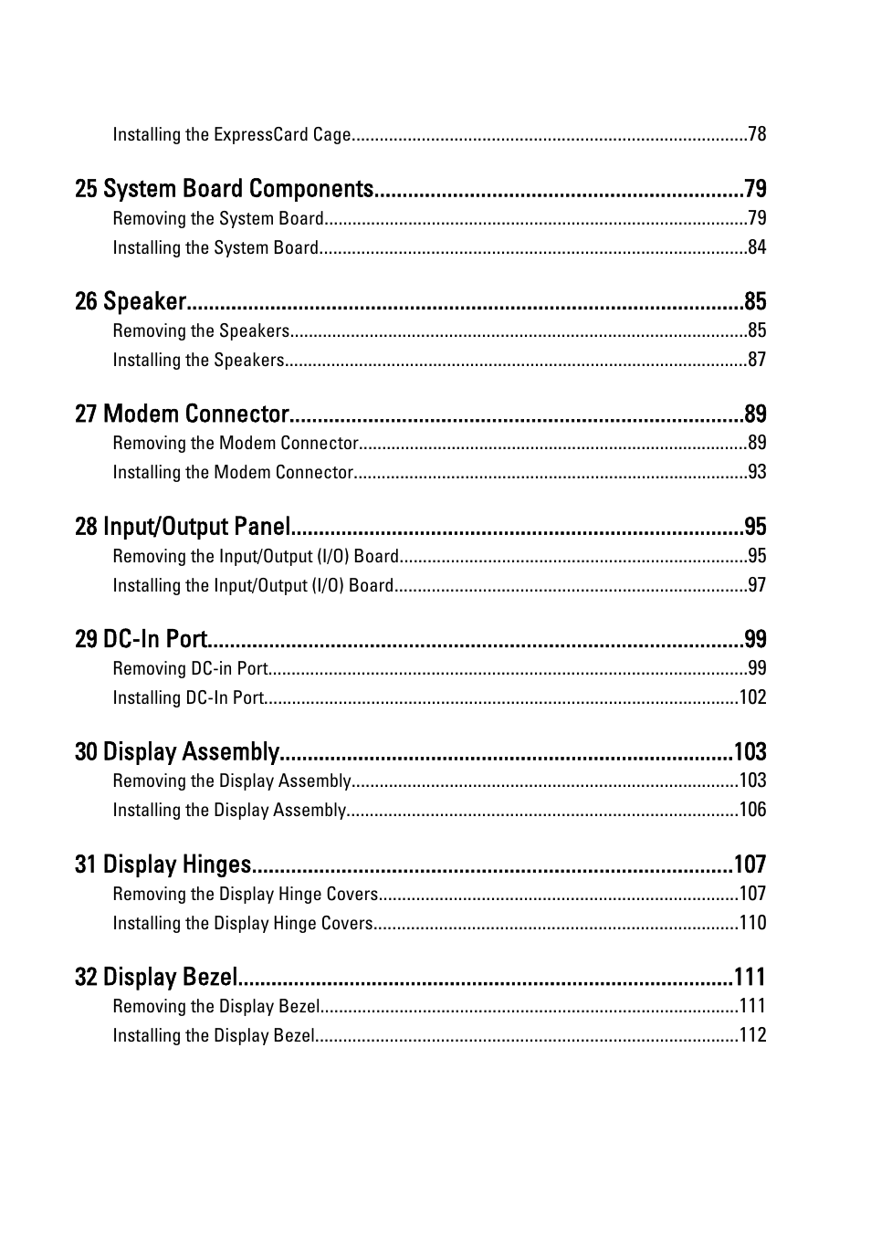 25 system board components, 26 speaker, 27 modem connector | 28 input/output panel, 29 dc-in port, 30 display assembly, 31 display hinges, 32 display bezel | Dell Latitude E6420 ATG (Early 2011) User Manual | Page 6 / 145