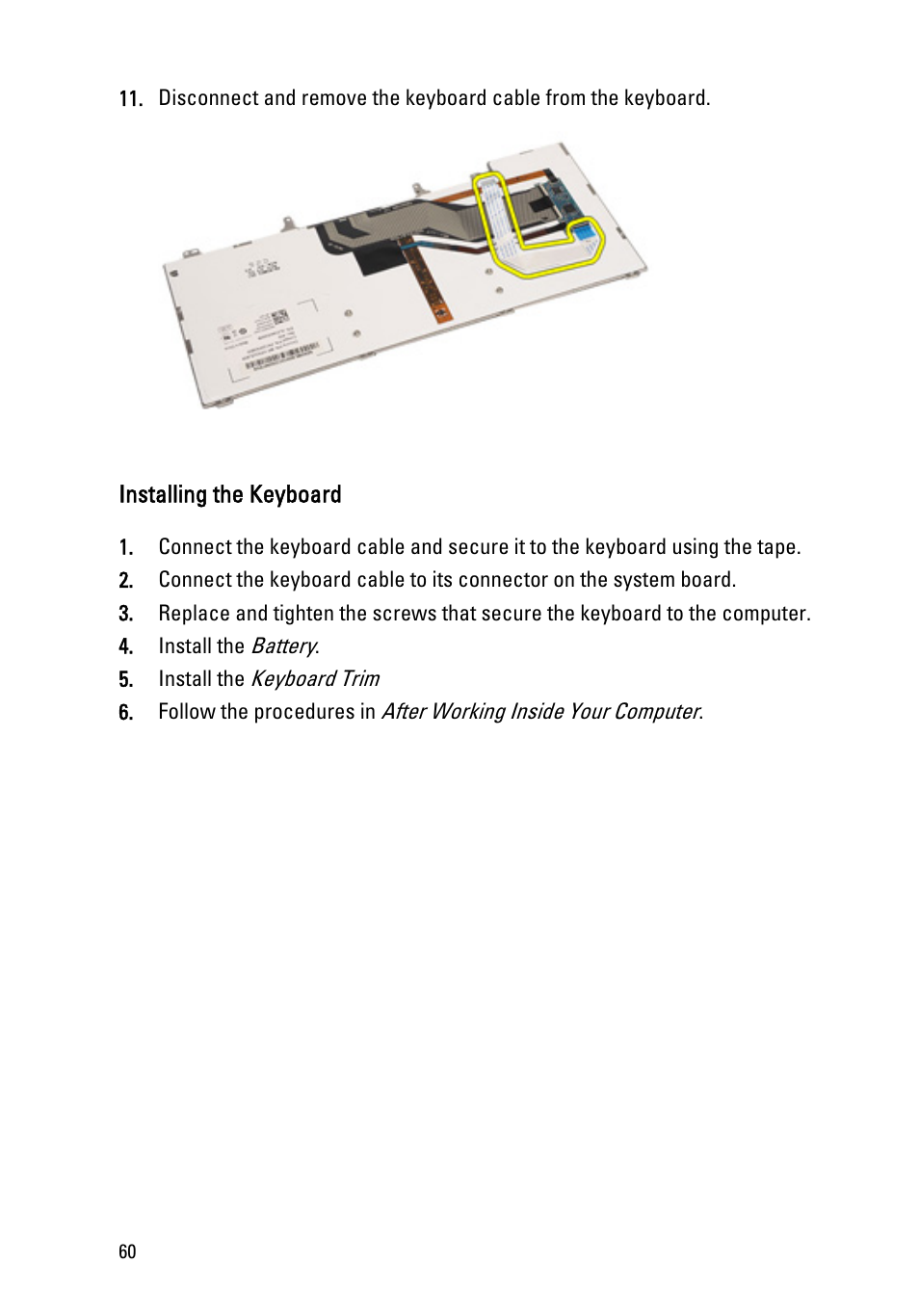 Installing the keyboard | Dell Latitude E6420 ATG (Early 2011) User Manual | Page 60 / 145