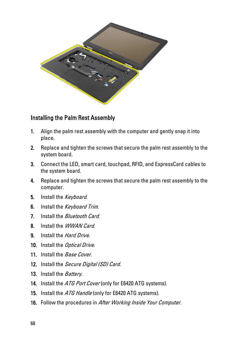 Installing the palm rest assembly | Dell Latitude E6420 ATG (Early 2011) User Manual | Page 68 / 145