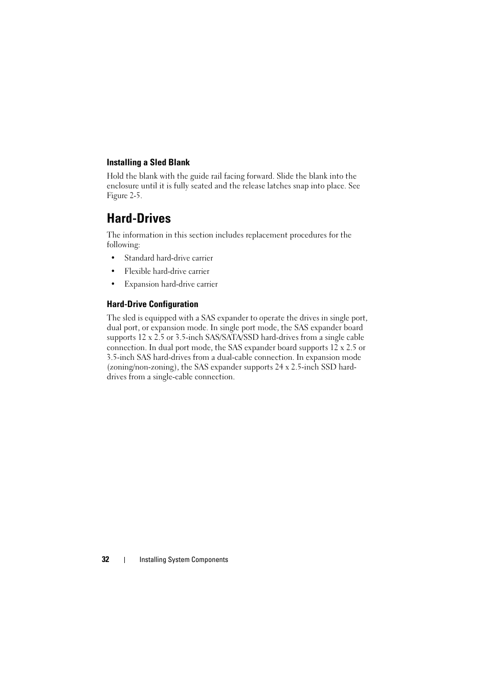 Installing a sled blank, Hard-drives, Hard-drive configuration | Dell PowerEdge C8000 User Manual | Page 32 / 82