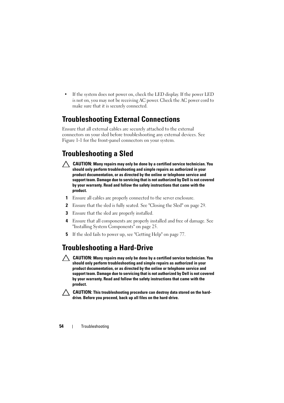 Troubleshooting external connections, Troubleshooting a sled, Troubleshooting a hard-drive | Dell PowerEdge C8000 User Manual | Page 54 / 82