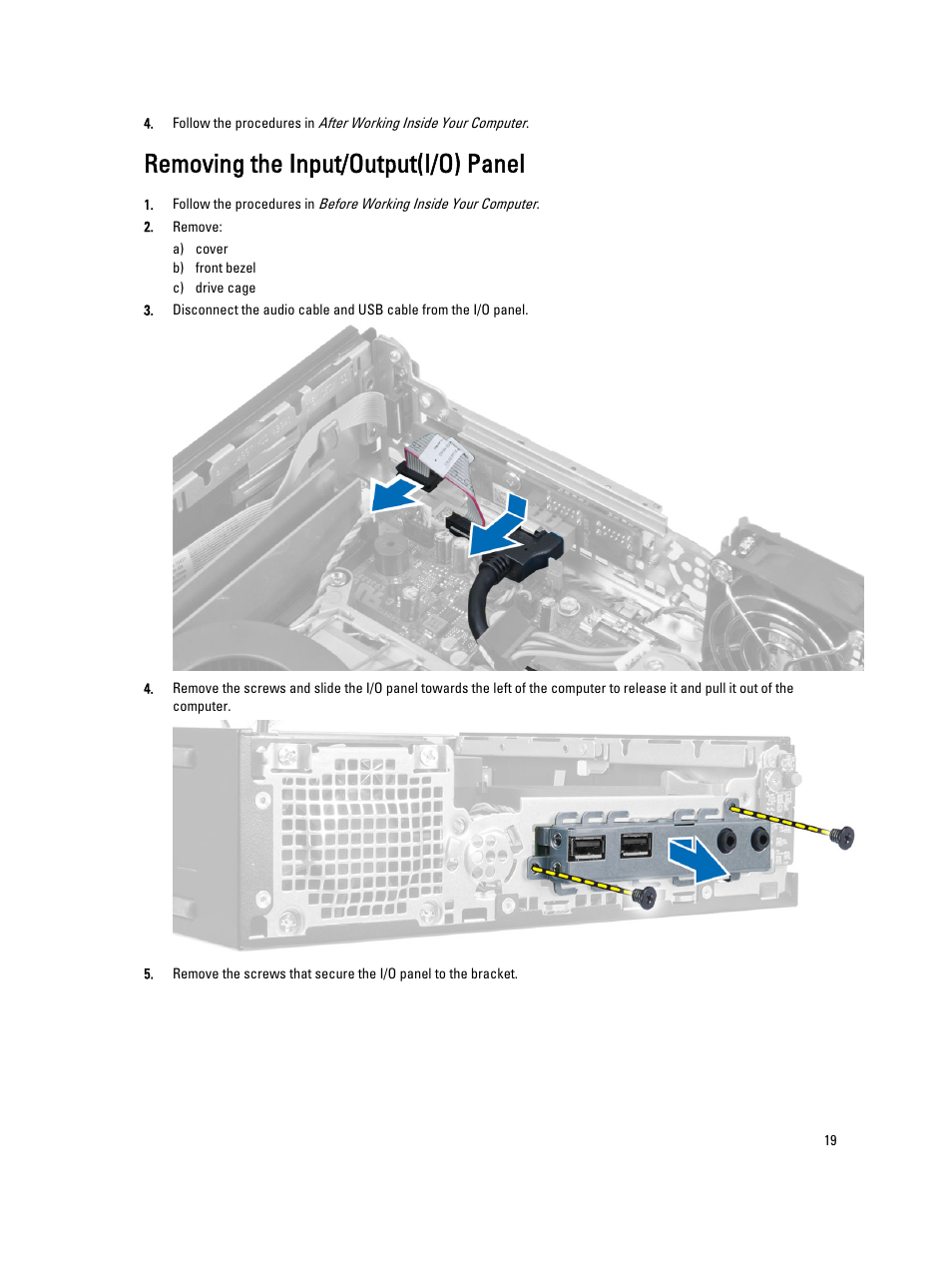 Removing the input/output(i/o) panel | Dell OptiPlex 9020 (Mid 2013) User Manual | Page 19 / 59