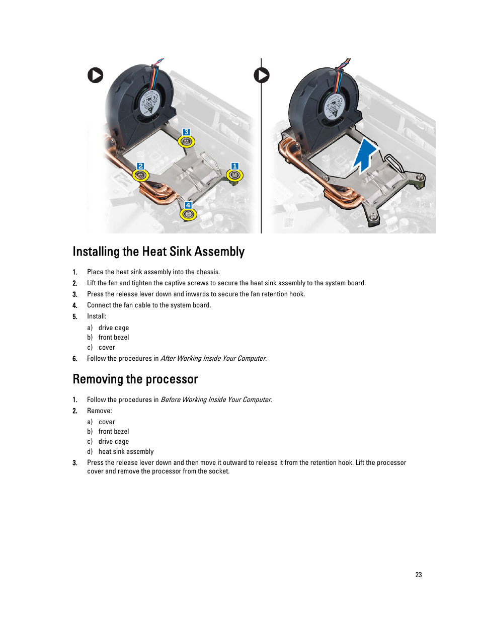 Installing the heat sink assembly, Removing the processor | Dell OptiPlex 9020 (Mid 2013) User Manual | Page 23 / 59