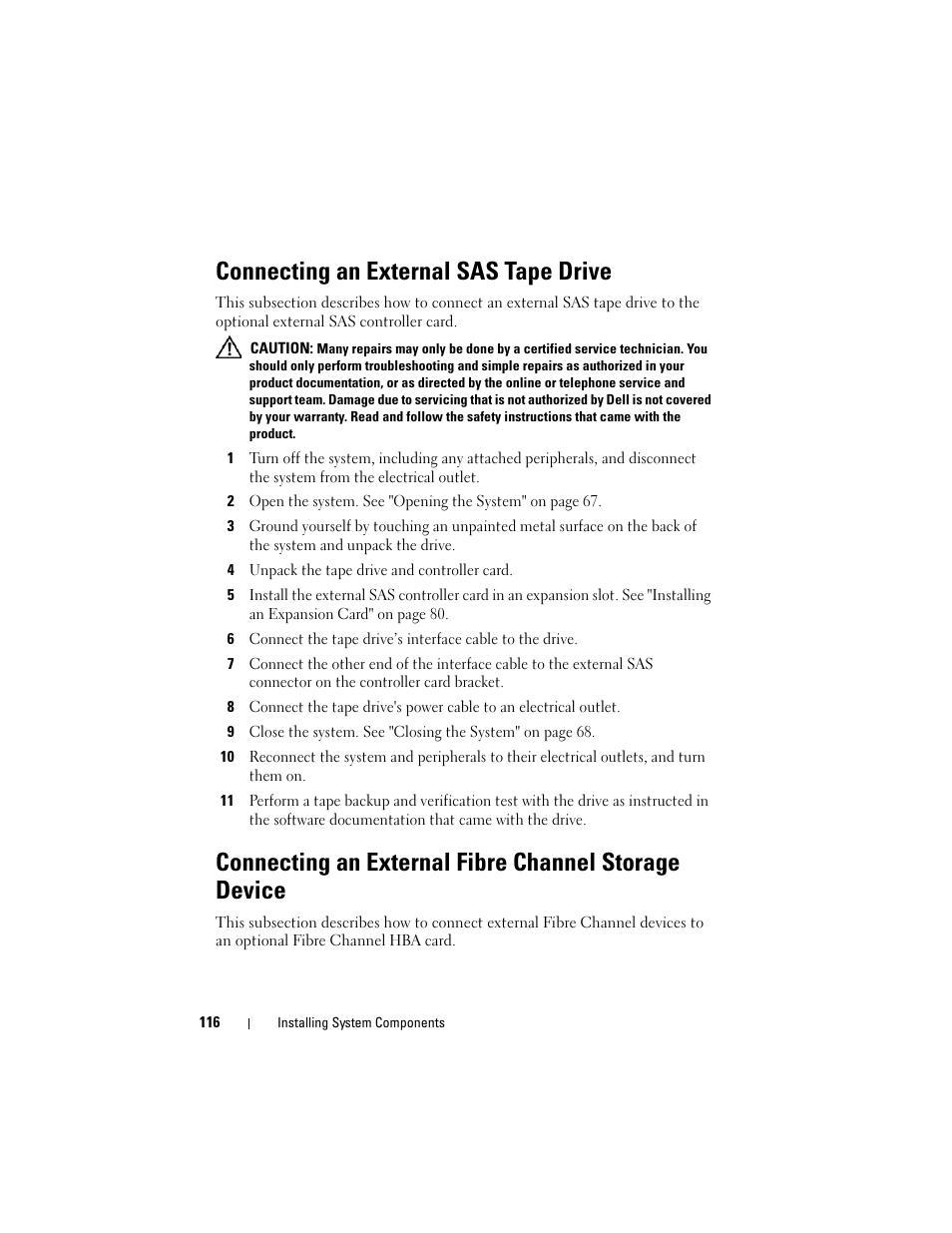 Connecting an external sas tape drive | Dell PowerEdge R905 User Manual | Page 116 / 202