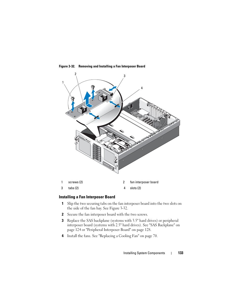 Installing a fan interposer board | Dell PowerEdge R905 User Manual | Page 133 / 202