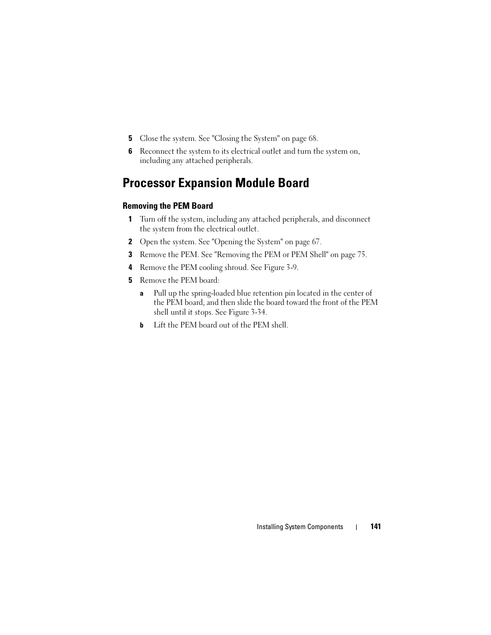 Processor expansion module board, Removing the pem board | Dell PowerEdge R905 User Manual | Page 141 / 202