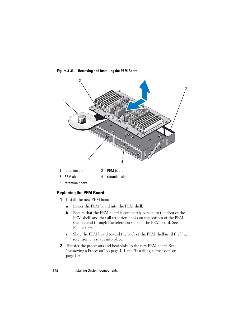 Replacing the pem board | Dell PowerEdge R905 User Manual | Page 142 / 202