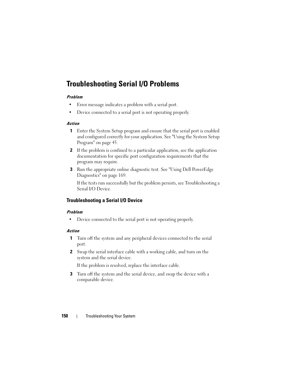 Troubleshooting serial i/o problems, Troubleshooting a serial i/o device | Dell PowerEdge R905 User Manual | Page 150 / 202