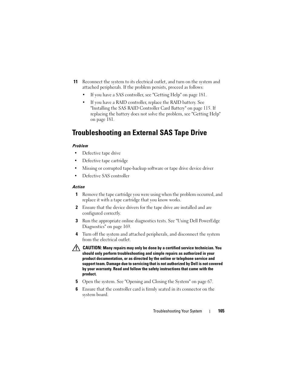 Troubleshooting an external sas tape drive | Dell PowerEdge R905 User Manual | Page 165 / 202