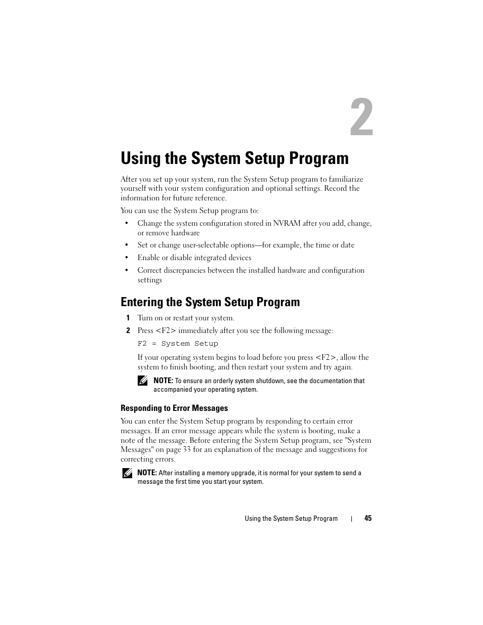 Using the system setup program, Entering the system setup program, Responding to error messages | Dell PowerEdge R905 User Manual | Page 45 / 202