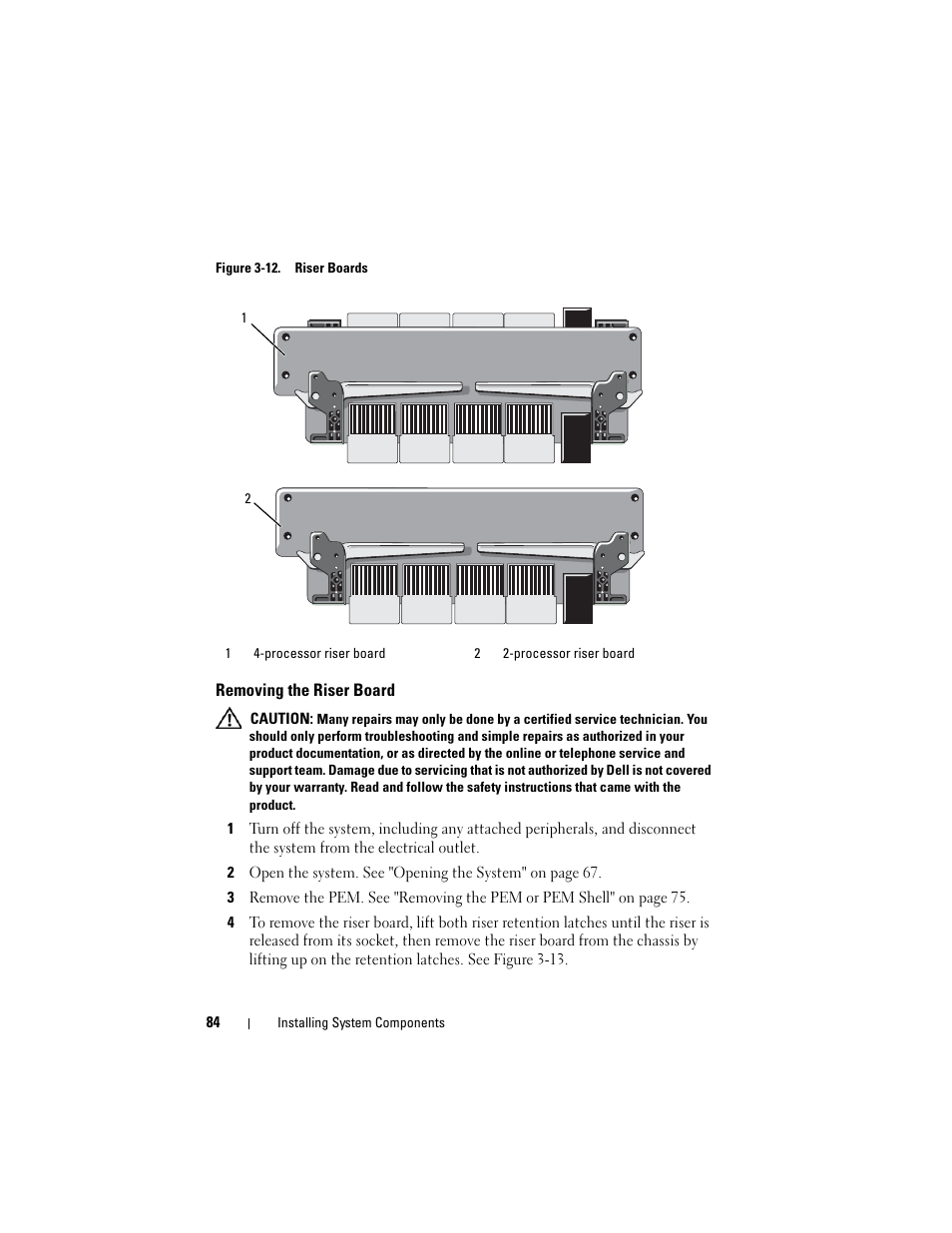 Removing the riser board | Dell PowerEdge R905 User Manual | Page 84 / 202