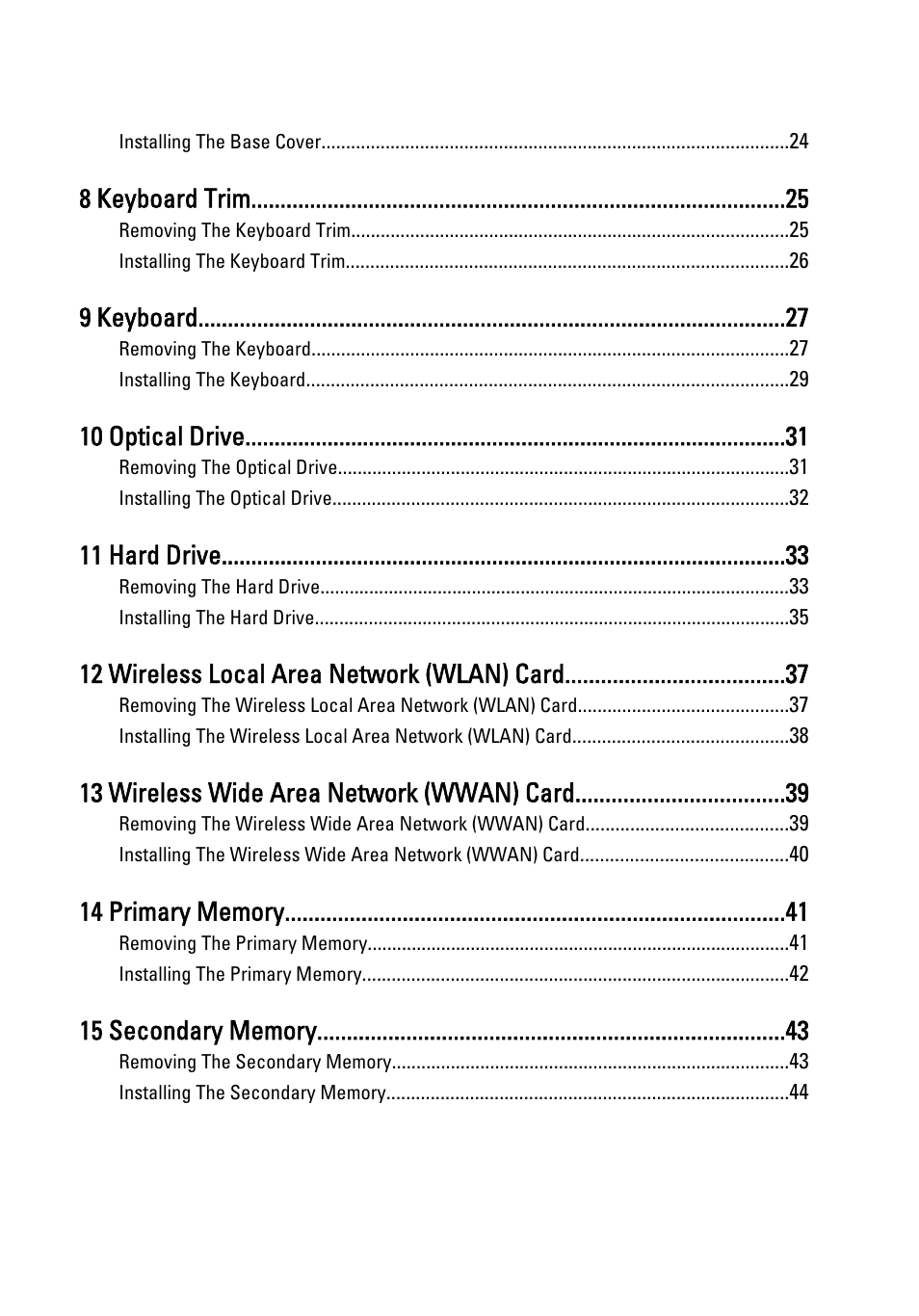 8 keyboard trim, 9 keyboard, 10 optical drive | 11 hard drive, 12 wireless local area network (wlan) card, 13 wireless wide area network (wwan) card | Dell Precision M4600 (Early 2011) User Manual | Page 4 / 142