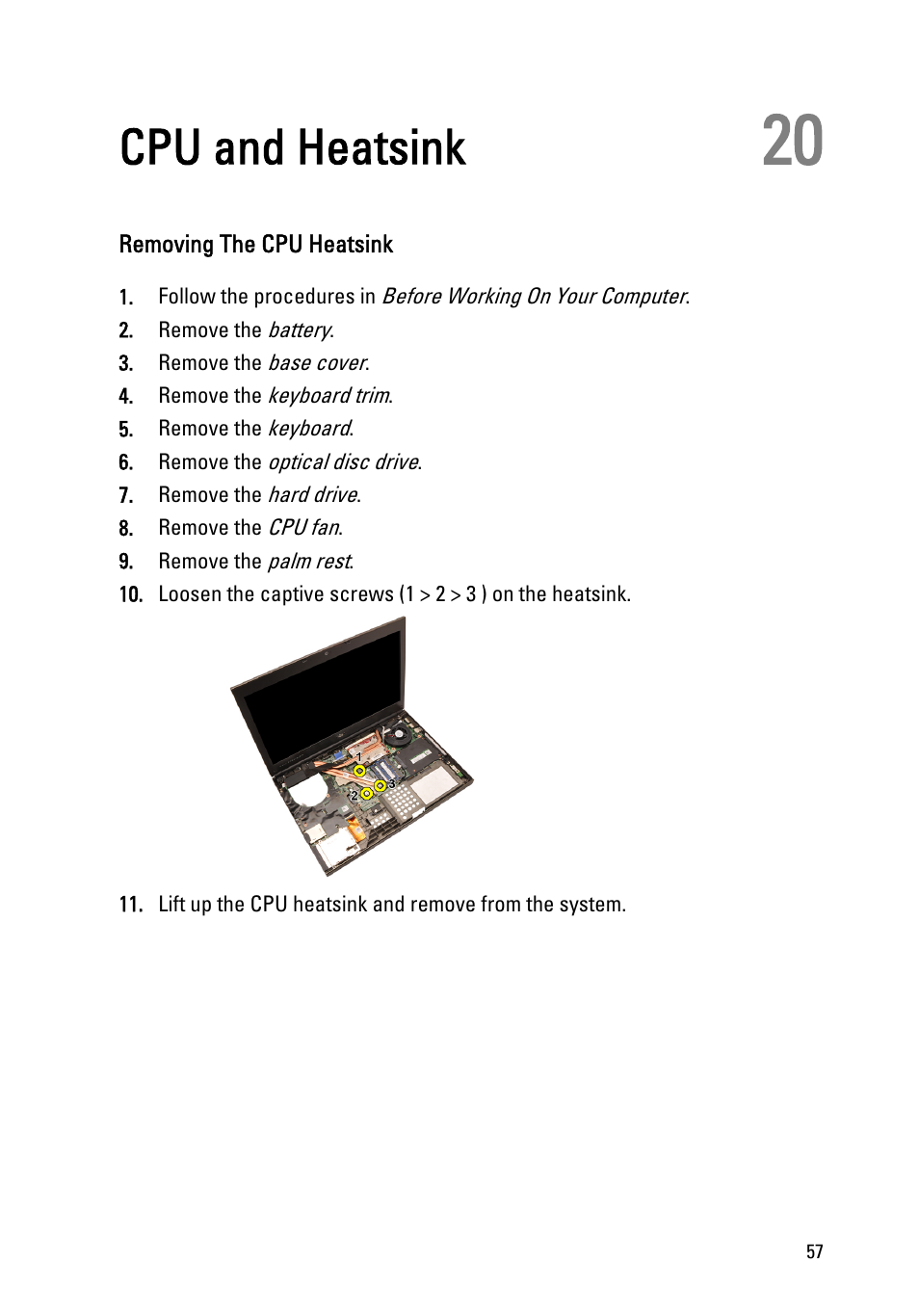 Cpu and heatsink, Removing the cpu heatsink, 20 cpu and heatsink | Dell Precision M4600 (Early 2011) User Manual | Page 57 / 142