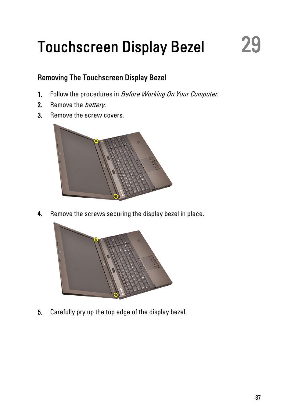 Touchscreen display bezel, Removing the touchscreen display bezel, 29 touchscreen display bezel | Dell Precision M4600 (Early 2011) User Manual | Page 87 / 142