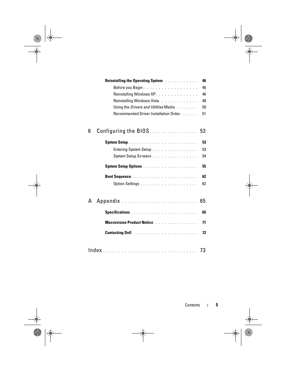 6configuring the bios, A appendix, Index | Dell XPS 730x H2C (Early 2009) User Manual | Page 5 / 76