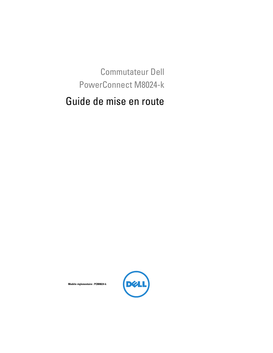 Guide de mise en route, Commutateur dell powerconnect m8024-k | Dell POWEREDGE M1000E User Manual | Page 53 / 222