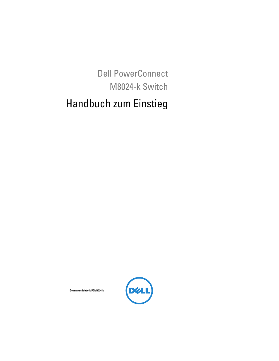 Handbuch zum einstieg, Dell powerconnect m8024-k switch | Dell POWEREDGE M1000E User Manual | Page 73 / 222