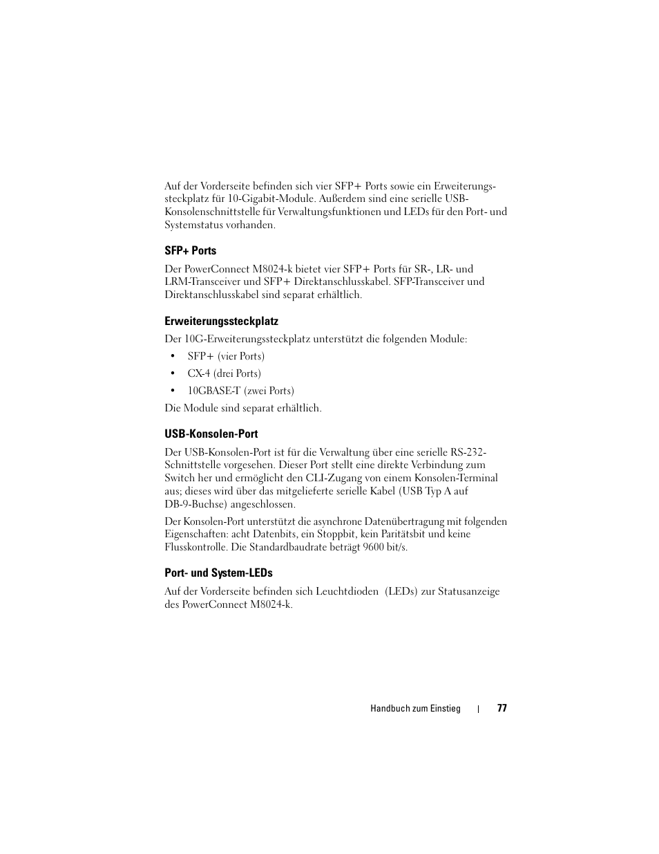 Sfp+ ports, Erweiterungssteckplatz, Usb-konsolen-port | Port- und system-leds | Dell POWEREDGE M1000E User Manual | Page 79 / 222