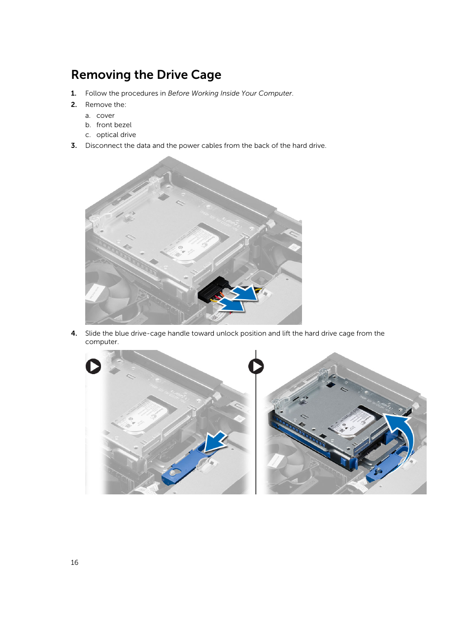 Removing the drive cage | Dell OptiPlex 7020 (Mid 2014) User Manual | Page 16 / 59