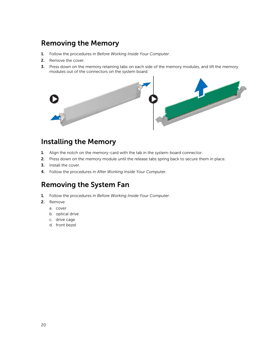 Removing the memory, Installing the memory, Removing the system fan | Dell OptiPlex 7020 (Mid 2014) User Manual | Page 20 / 59