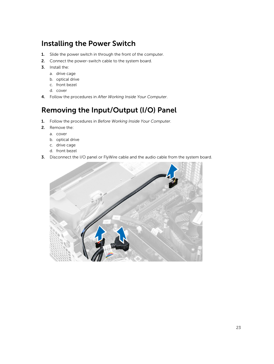 Installing the power switch, Removing the input/output (i/o) panel | Dell OptiPlex 7020 (Mid 2014) User Manual | Page 23 / 59