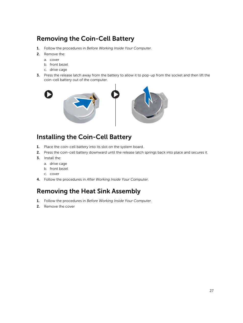 Removing the coin-cell battery, Installing the coin-cell battery, Removing the heat sink assembly | Dell OptiPlex 7020 (Mid 2014) User Manual | Page 27 / 59