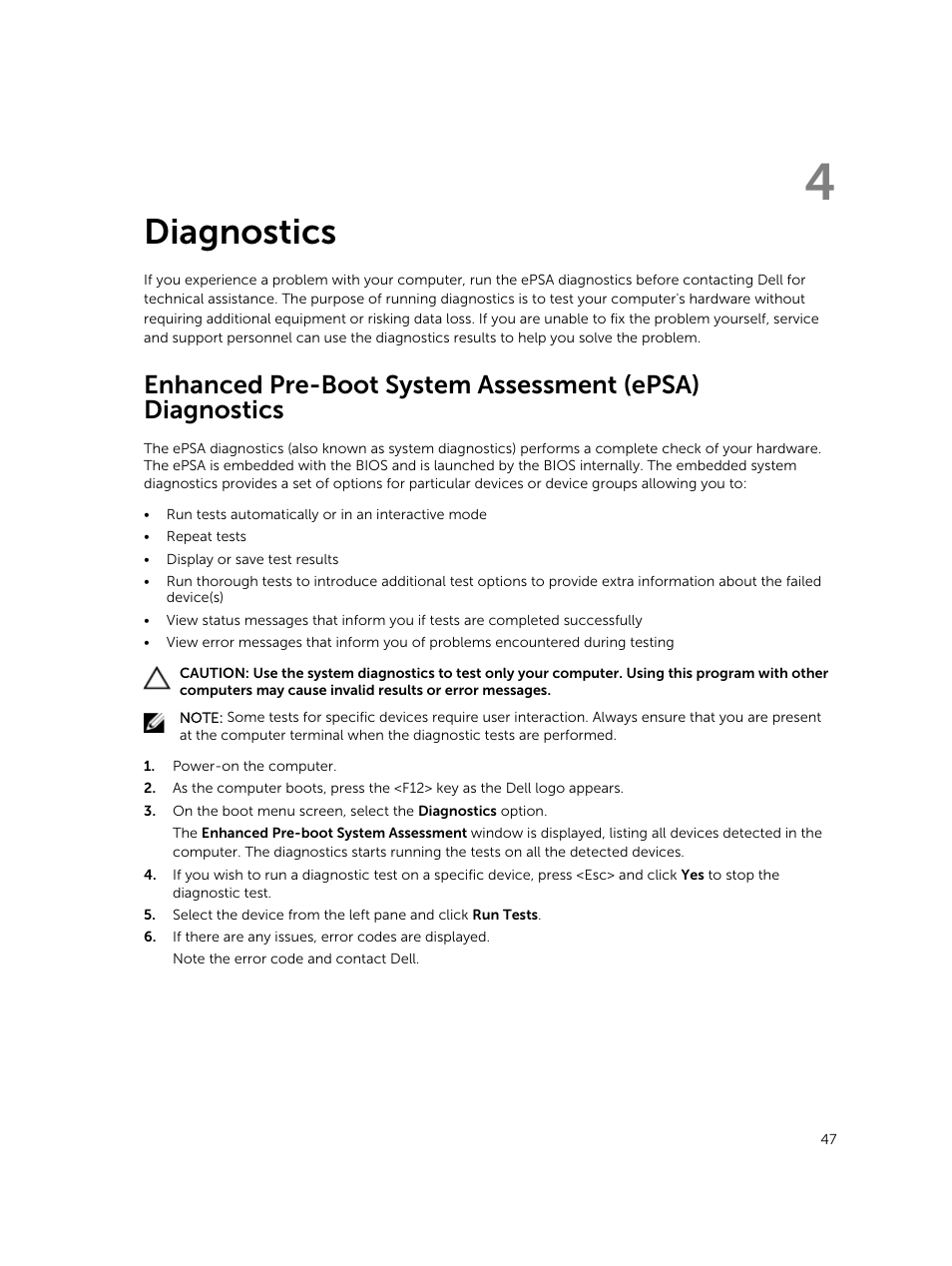 Diagnostics, 4 diagnostics | Dell OptiPlex 7020 (Mid 2014) User Manual | Page 47 / 59