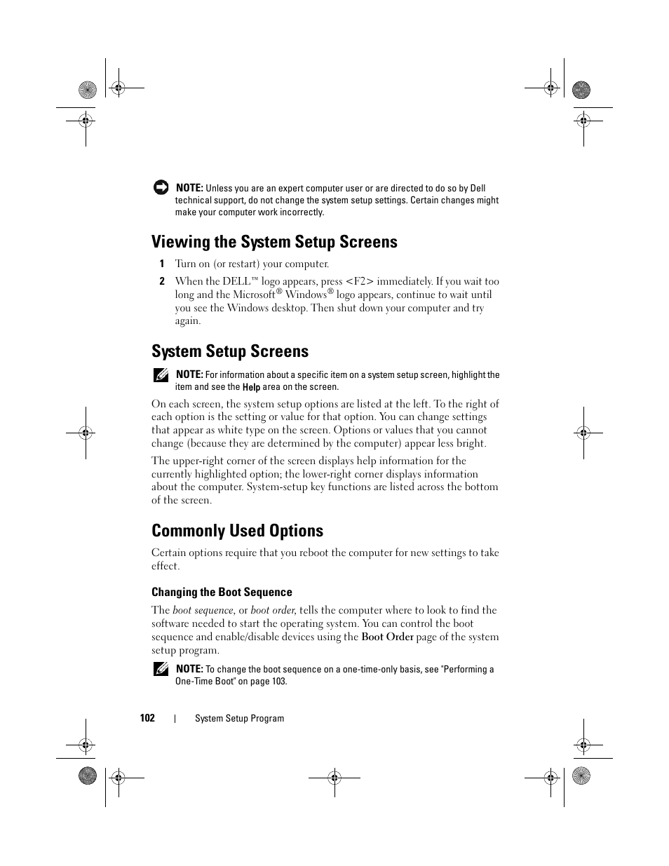 Viewing the system setup screens, System setup screens, Commonly used options | Changing the boot sequence, Ect (see "viewing the, Ee "viewing the | Dell Vostro 1200 (Early 2009) User Manual | Page 102 / 164