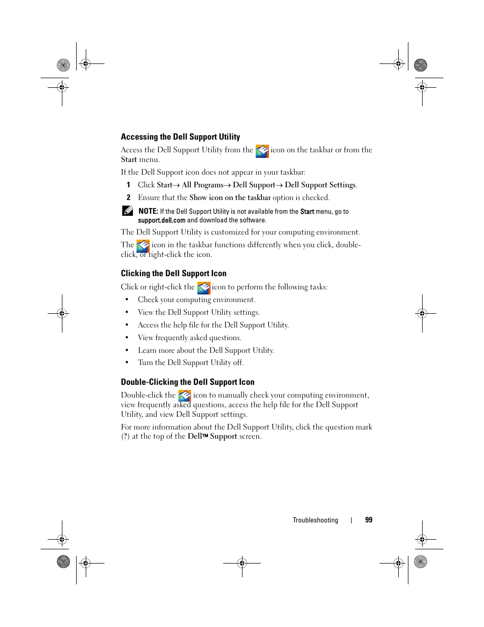 Accessing the dell support utility, Clicking the dell support icon, Double-clicking the dell support icon | Dell Vostro 1200 (Early 2009) User Manual | Page 99 / 164