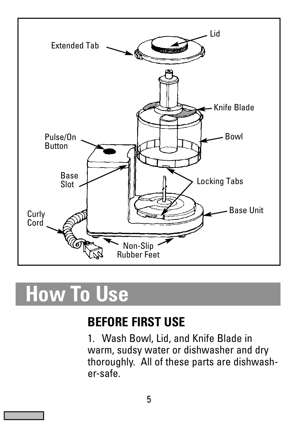 How to use, Parts of the handychopper, Mincer/chopper | Before first use | Black & Decker HC20 User Manual | Page 5 / 12