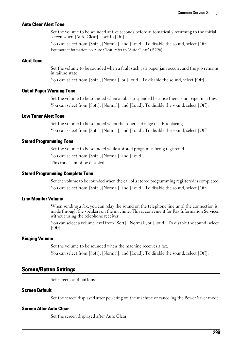 Screen/button settings, Screen/button settings" (p.299), Stored programming tone" (p.299) | Auto clear alert tone" (p.299), Alert tone" (p.299), Out of paper warning tone" (p.299), Low toner alert tone" (p.299), Stored programming complete tone" (p.299), Line monitor volume" (p.299), Ringing volume" (p.299) | Dell C5765DN MFP Color Laser Printer User Manual | Page 299 / 675