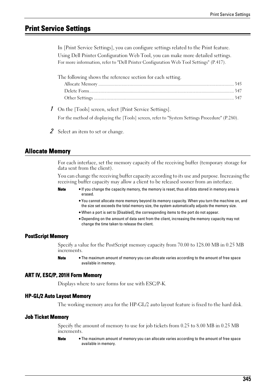 Print service settings, Allocate memory, Print service settings" (p.345) | Allocate memory" (p.345), Postscript memory" (p.345), Art iv, esc/p, 201h form memory" (p.345), Hp-gl/2 auto layout memory" (p.345), Job ticket memory" (p.345) | Dell C5765DN MFP Color Laser Printer User Manual | Page 345 / 675