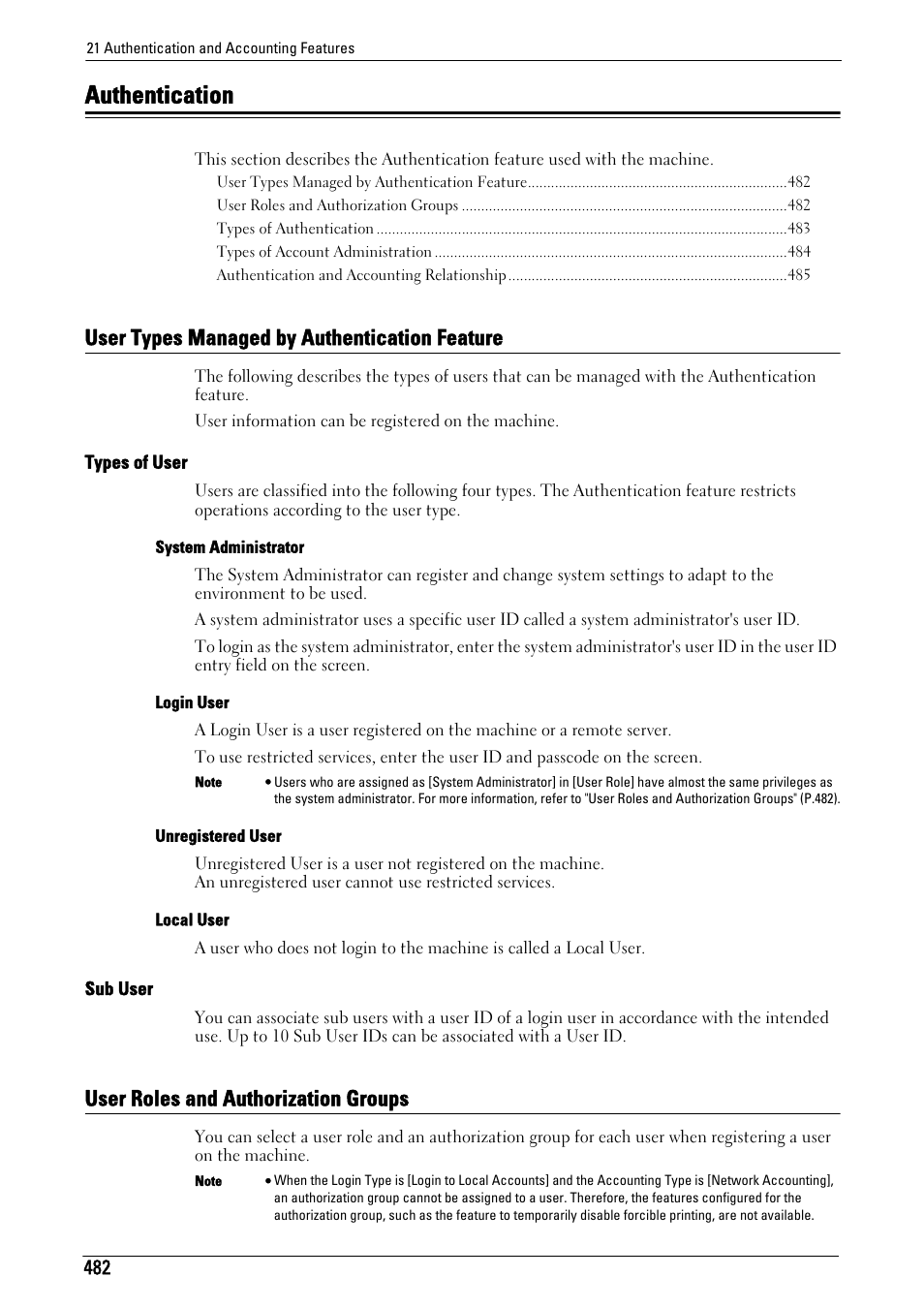 Authentication, User types managed by authentication feature, User roles and authorization groups | To "sub user" (p.482), P.482) | Dell C5765DN MFP Color Laser Printer User Manual | Page 482 / 675
