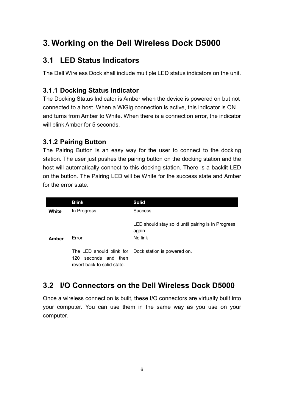 Working on the dell wireless dock d5000, 1 led status indicators, 1 docking status indicator | 2 pairing button | Dell Wireless Dock User Manual | Page 10 / 52