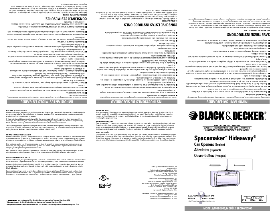 Warranty, Spacemaker, Hideaway | Can openers, Abrelatas, Ouvre-boîtes, Save these instructions, Conserve estas instrucciones, Conserver ces mesures | Black & Decker type 2 EC600/EC900 User Manual | Page 5 / 7