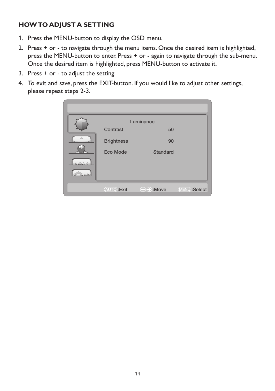 How to adjust a setting | Dell D2215H Monitor User Manual | Page 14 / 21