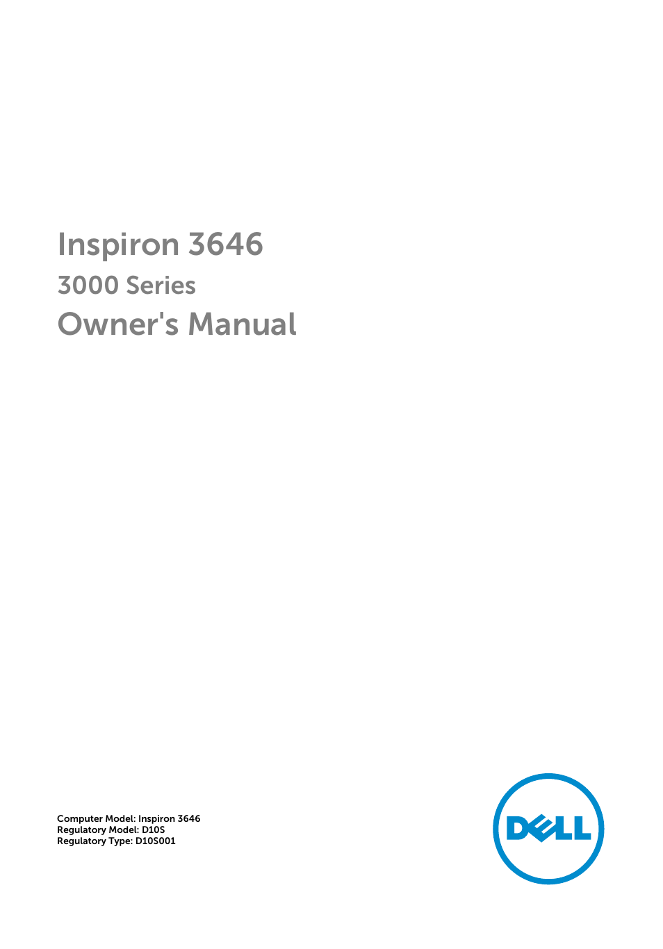Dell Inspiron Small Desktop (3646, Mid 2014) User Manual | 57 pages