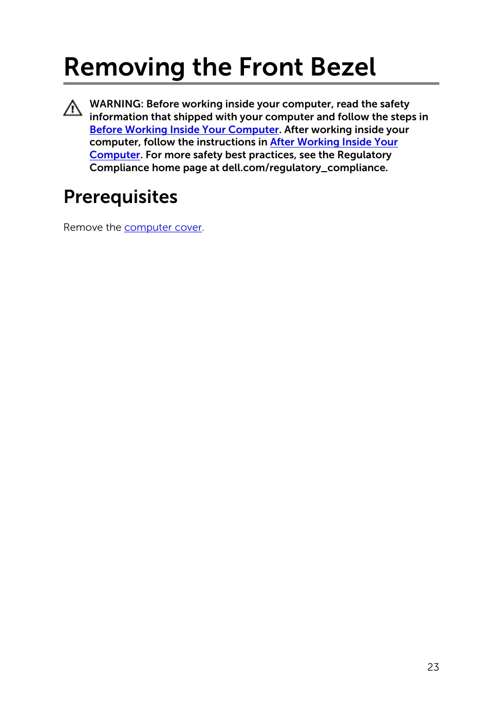 Removing the front bezel, Prerequisites | Dell Inspiron Small Desktop (3646, Mid 2014) User Manual | Page 23 / 57