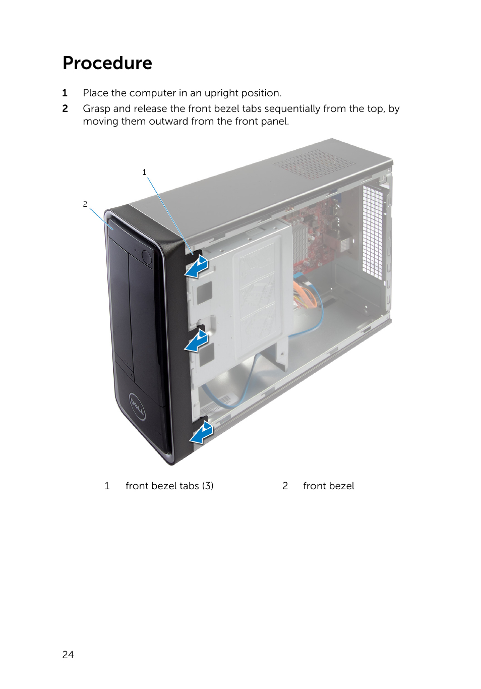 Procedure | Dell Inspiron Small Desktop (3646, Mid 2014) User Manual | Page 24 / 57
