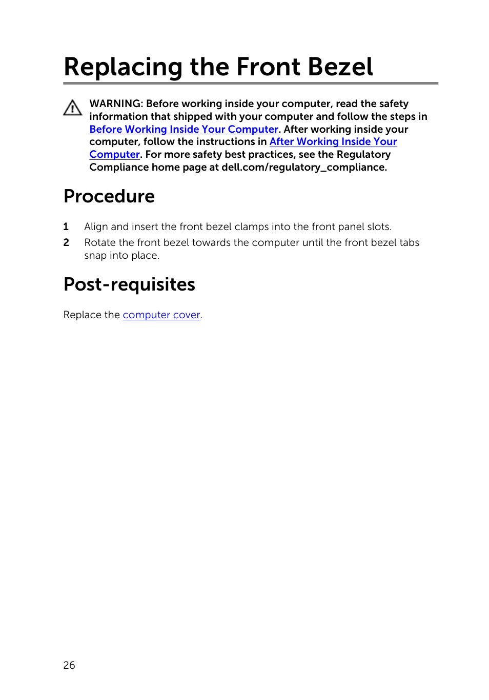 Replacing the front bezel, Procedure, Post-requisites | Dell Inspiron Small Desktop (3646, Mid 2014) User Manual | Page 26 / 57