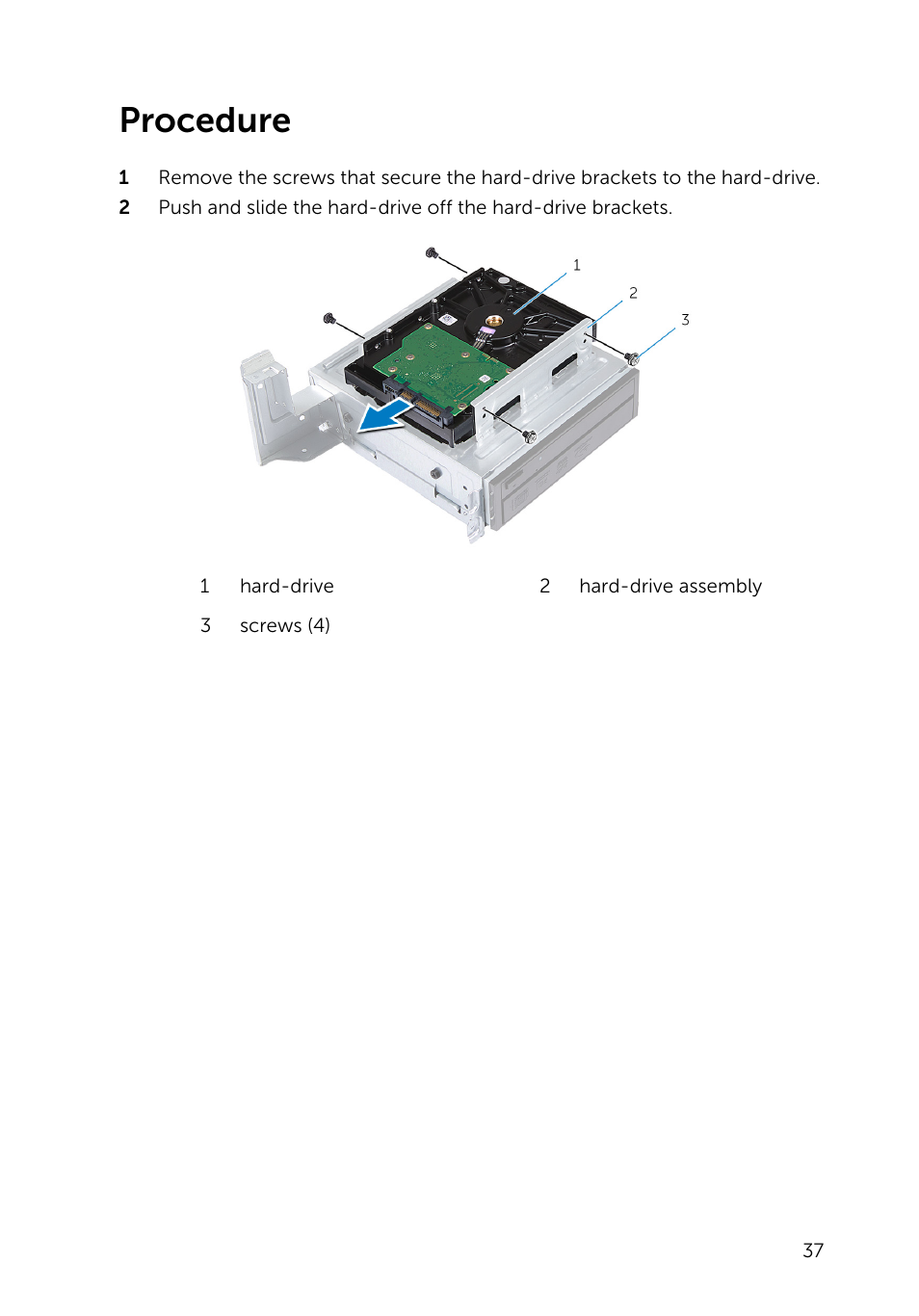 Procedure | Dell Inspiron Small Desktop (3646, Mid 2014) User Manual | Page 37 / 57