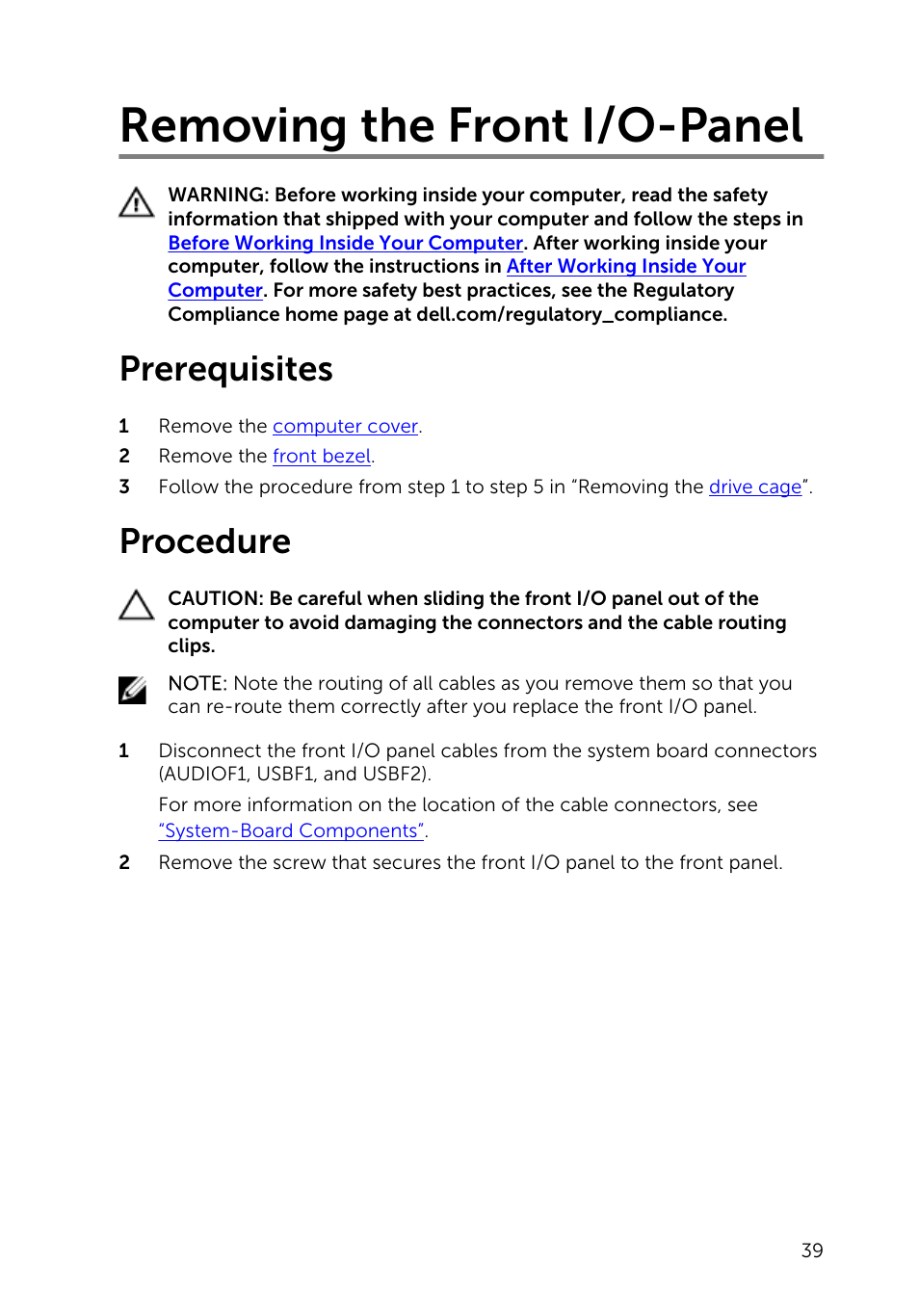 Removing the front i/o-panel, Prerequisites, Procedure | Dell Inspiron Small Desktop (3646, Mid 2014) User Manual | Page 39 / 57